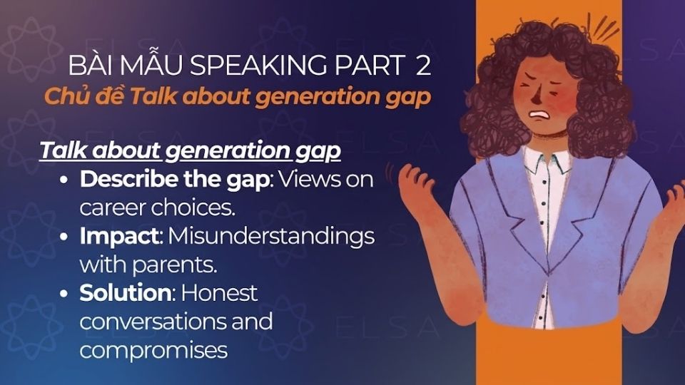 Dàn ý mẫu cho chủ đề Talk about generation gap