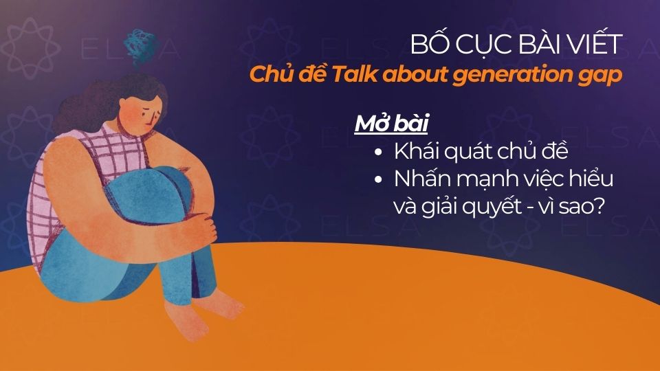 Mở bài khái quát ngắn gọn về chủ đề Generation Gap