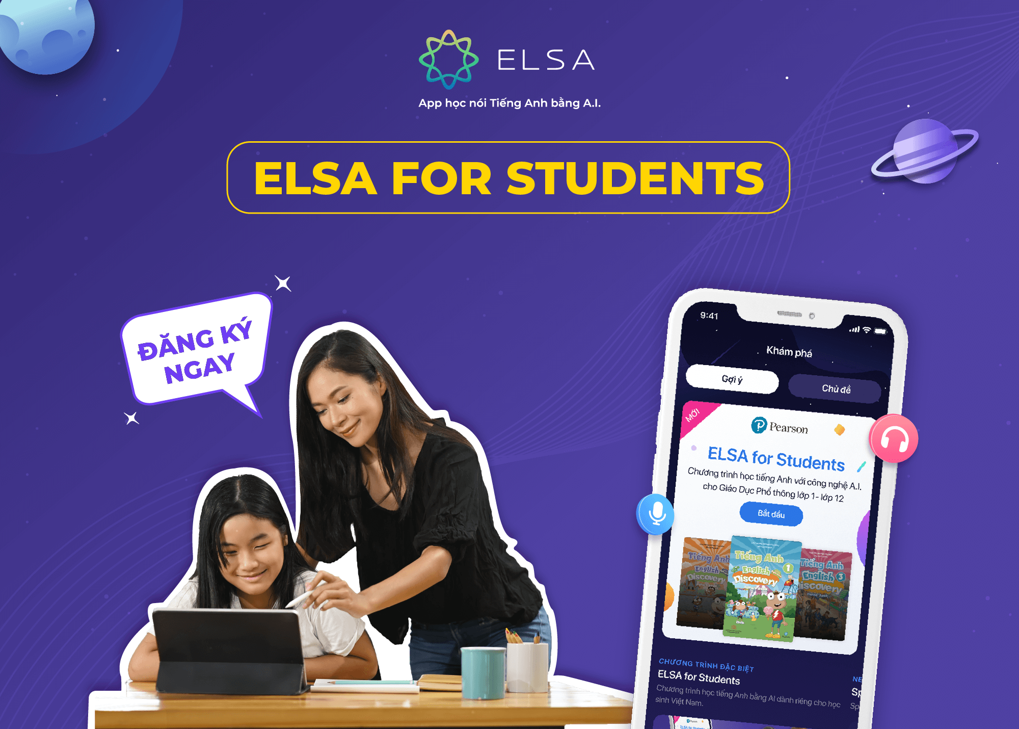 Bé học tiếng Anh lớp 6 đúng cách với ELSA For Students