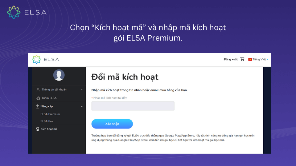 Kích hoạt tài khoản ELSA Premium