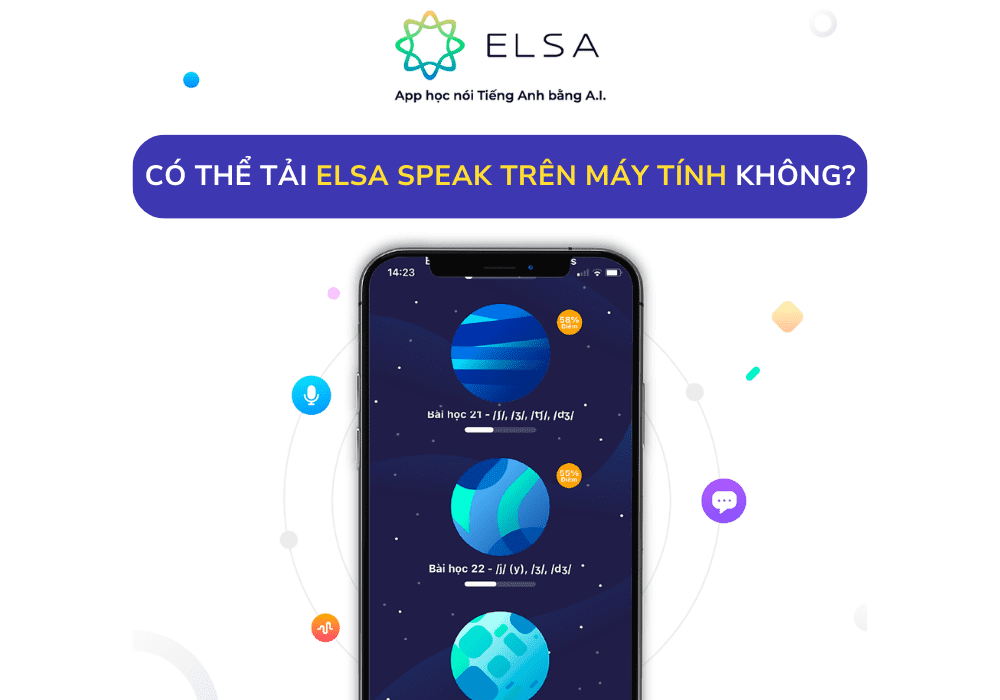 Hướng dẫn tải ELSA Speak đơn giản và nhanh chóng