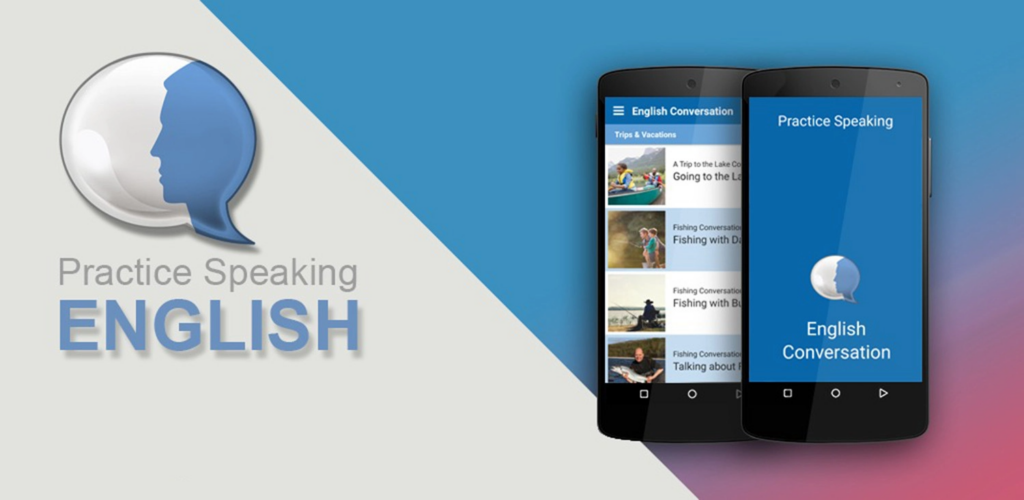 English Speaking Practice - App luyện nói tiếng Anh miễn phí