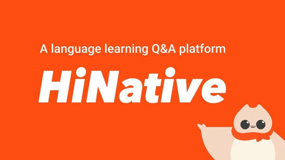 HiNative - Ứng dụng học tiếng Anh với người nước ngoài