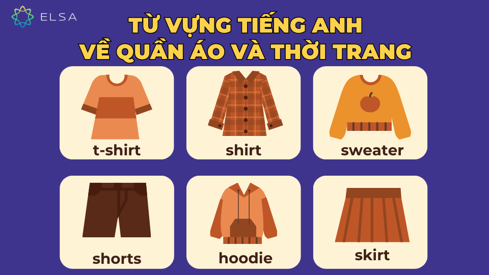 Từ vựng tiếng Anh cơ bản về quần áo và thời trang