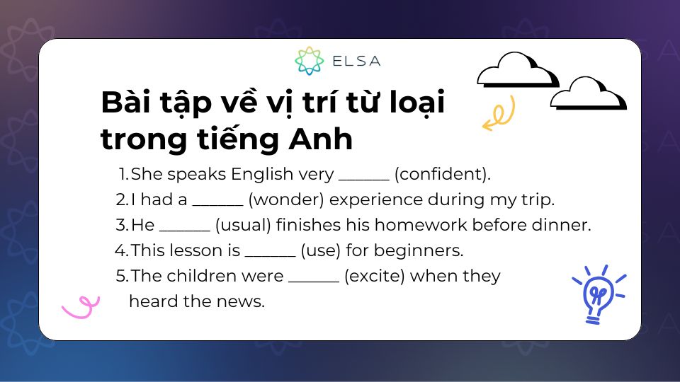 Bài tập về vị trí từ loại trong tiếng Anh