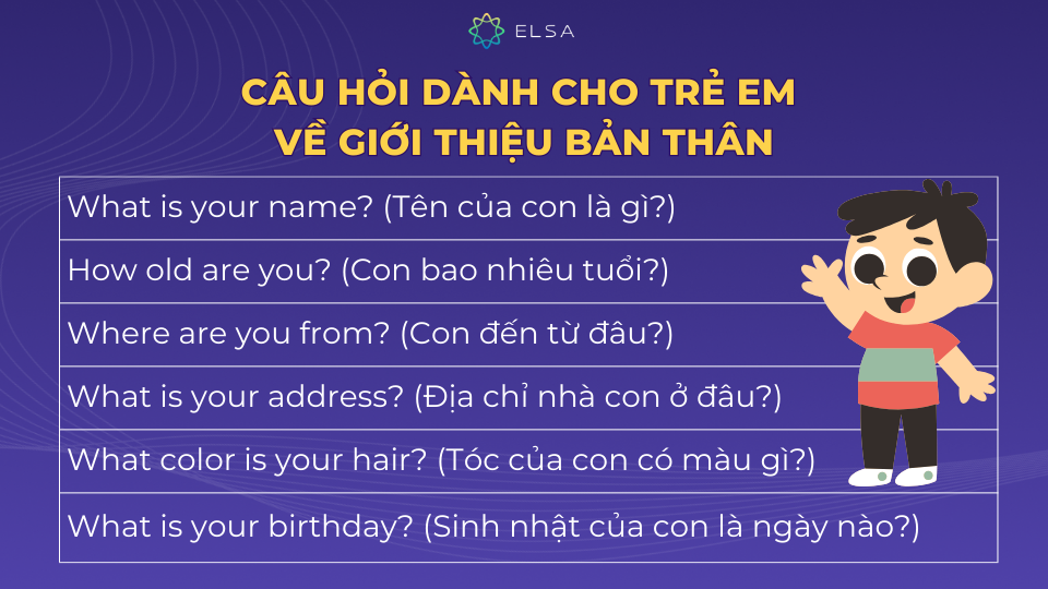 Những câu hỏi giới thiệu bản thân cho trẻ em Những câu hỏi giới thiệu bản thân cho trẻ em