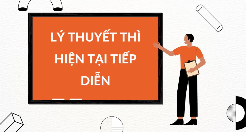 Lý thuyết cần nắm khi làm bài tập thì hiện tại tiếp diễn
