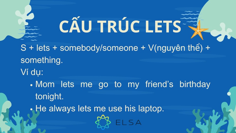 Cấu trúc Lets là gì?