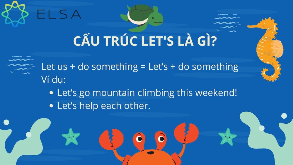 Cấu trúc Let's là gì?