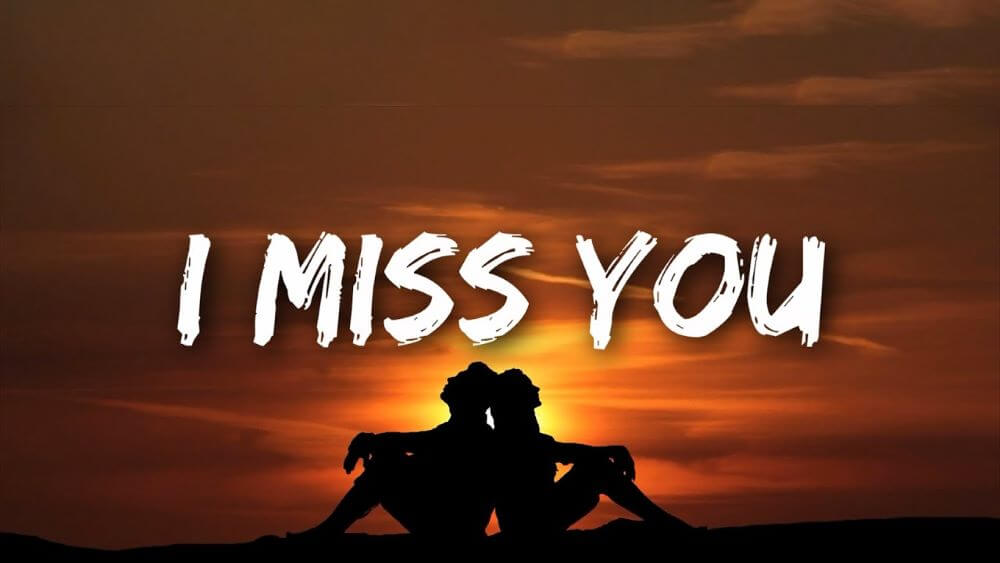i miss you là gì