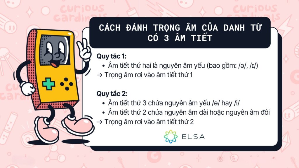 Cách đánh trọng âm của danh từ có 3 âm tiết