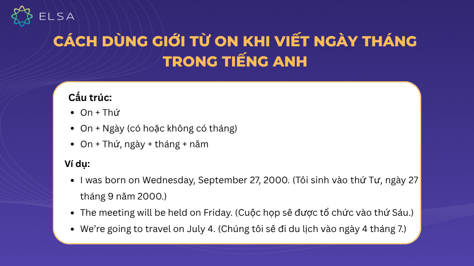 Cách dùng giới từ on khi viết ngày tháng trong tiếng Anh