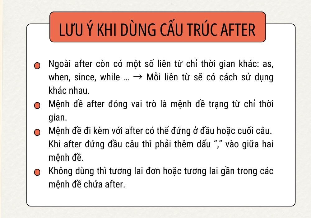 Lưu ý khi sử dụng cấu trúc after