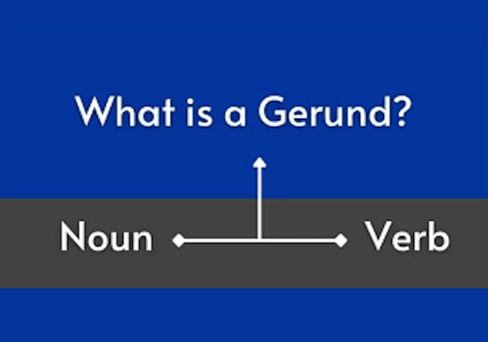 Cách phân biệt danh động từ (gerund) và động từ (verb)