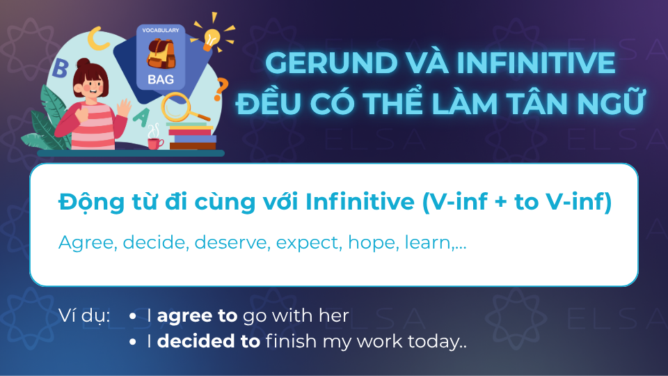 Các động từ đi cùng với gerund Các động từ đi cùng với infinitive