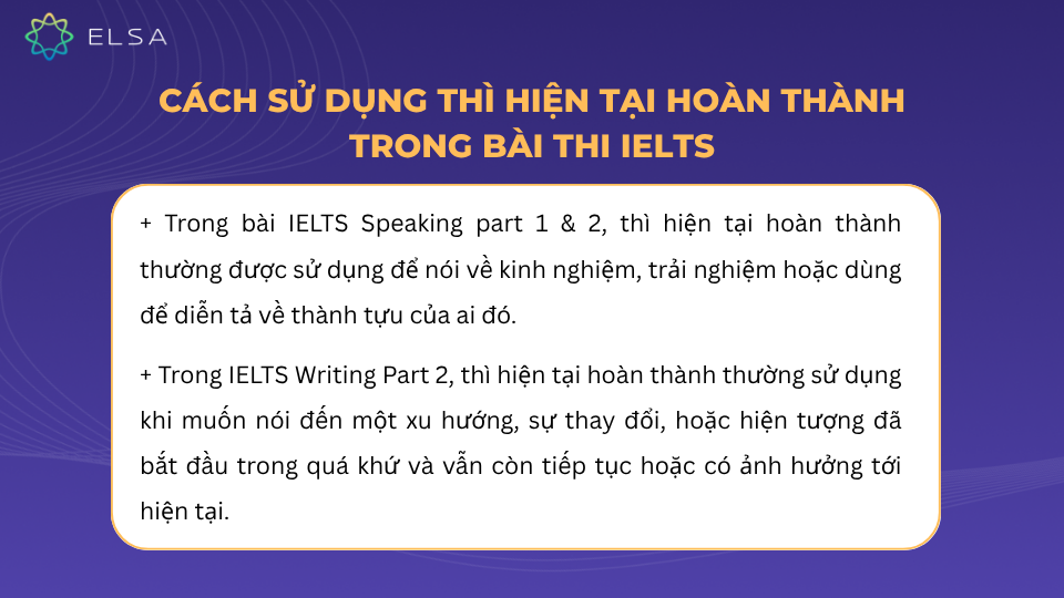 Cách sử dụng thì hiện tại hoàn thành trong bài thi IELTS