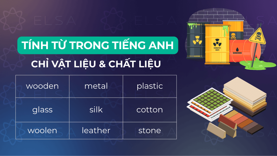 Các tính từ trong tiếng anh về vật liệu & chất liệu
