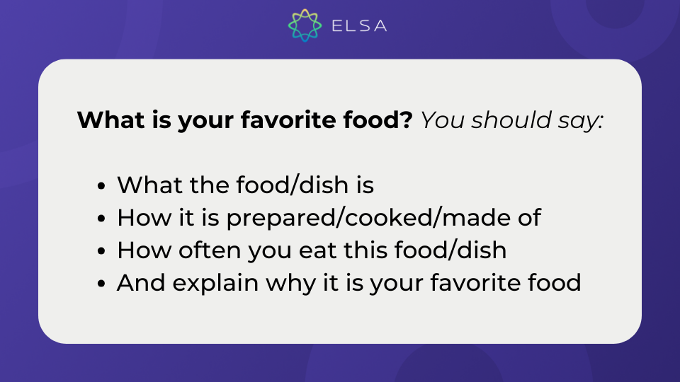 Trong hình là ví dụ về cue card của câu hỏi “What is your favorite food?” Trong hình là ví dụ về cue card của câu hỏi “What is your favorite food?”
