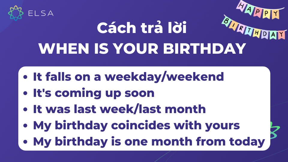 Có rất nhiều cách trả lời về ngày sinh nhật Có rất nhiều cách trả lời về ngày sinh nhật
