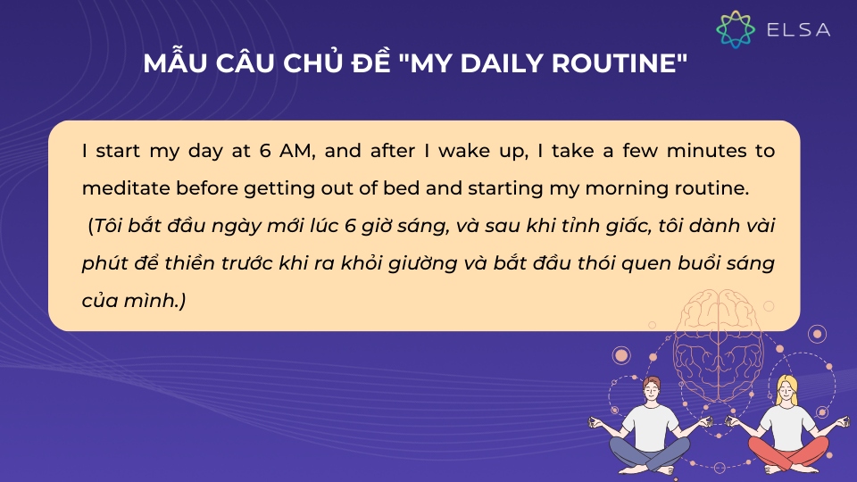 Mẫu câu chủ đề "My daily routine" Mẫu câu chủ đề "My daily routine"