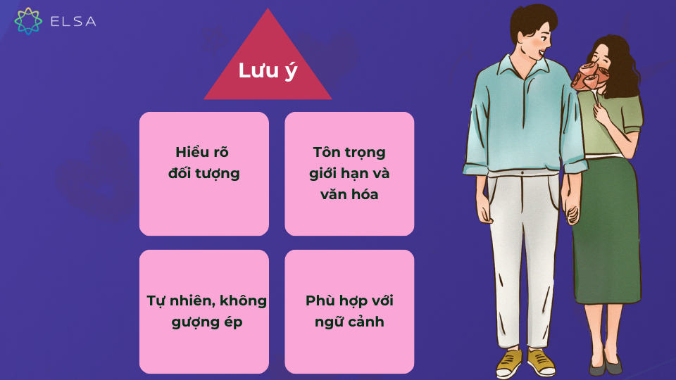 Lưu ý khi thả thính bằng tiếng Anh Lưu ý khi thả thính bằng tiếng Anh