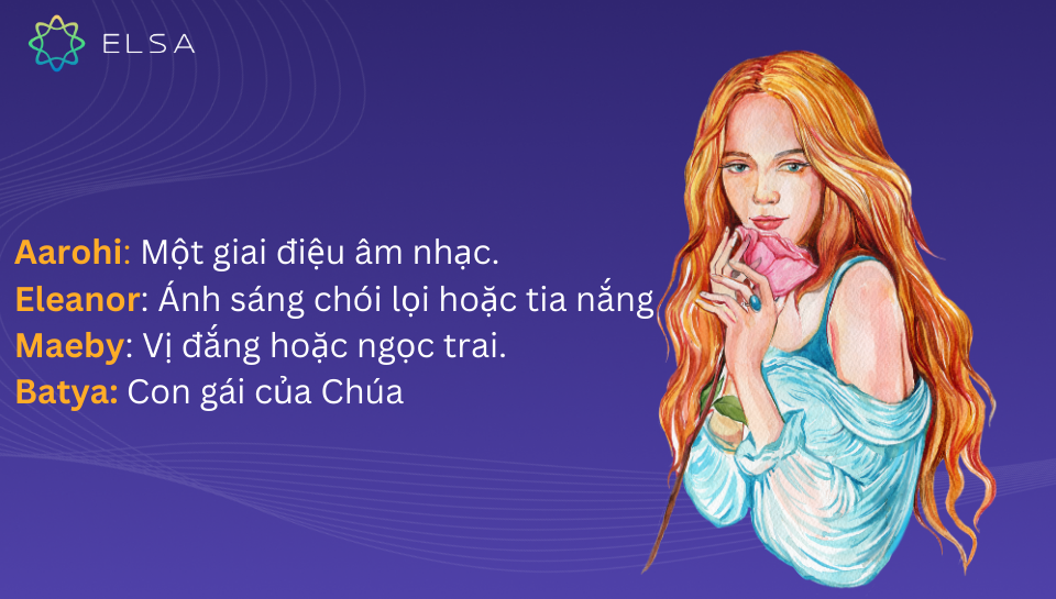 Những tên tiếng Anh cho nữ độc lạ, cổ điển Những tên tiếng Anh cho nữ độc lạ, cổ điển