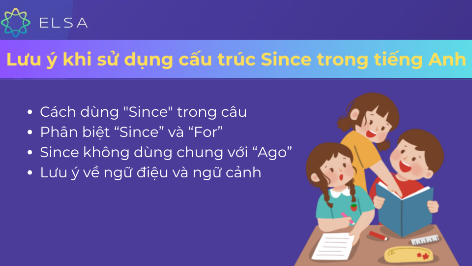 Những lưu ý khi sử dụng cấu trúc Since, for Những lưu ý khi sử dụng cấu trúc Since, for