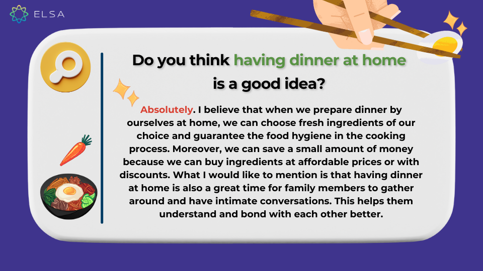 Gợi ý cách trả lời cho đề bài Do you think having dinner at home is a good idea?