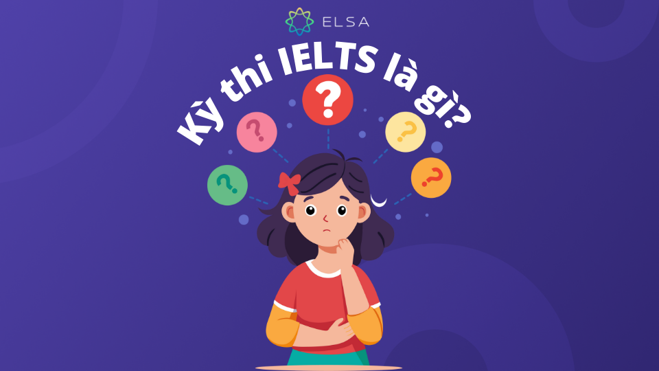 Khái niệm kì thi IELTS