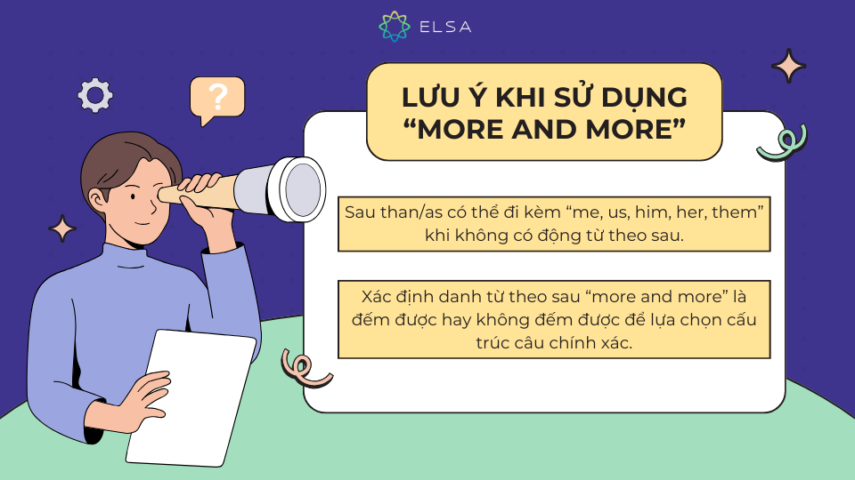 Những lưu ý khi sử dụng more and more