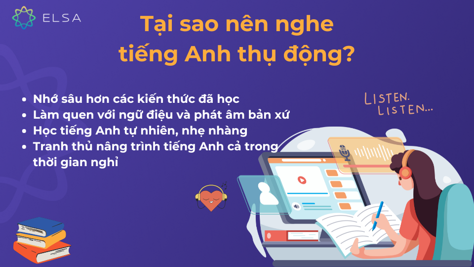 Tại sao nên nghe tiếng Anh thụ động? Tại sao nên nghe tiếng Anh thụ động?