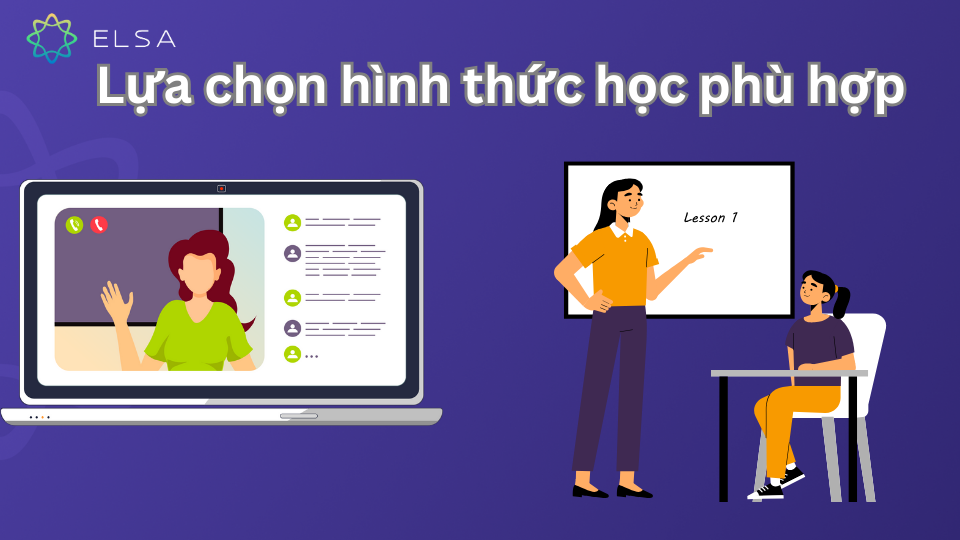 Học online và offline Linh động lựa chọn giữa hình thức học online và offline
