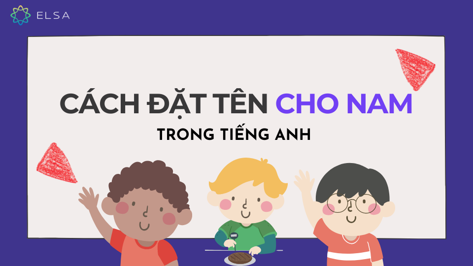 Cách đặt tên cho nam