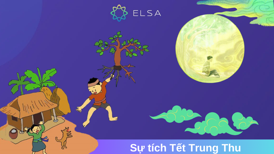 Sự tích Tết Trung Thu bằng tiếng Anh Sự tích Tết Trung Thu bằng tiếng Anh