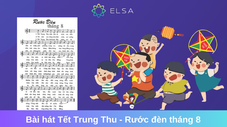 Bài hát Rước đèn tháng 8 Bài hát Rước đèn tháng 8