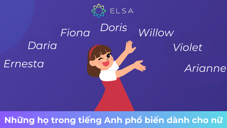 Họ tiếng Anh hay cho nữ phổ biến Họ tiếng Anh hay cho nữ phổ biến