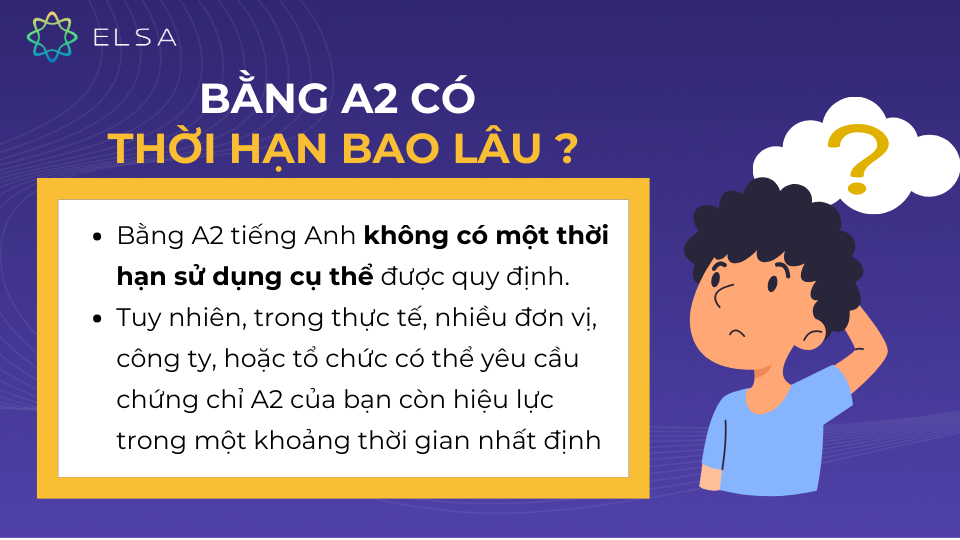 Bằng A2 tiếng Anh có thời hạn bao lâu?