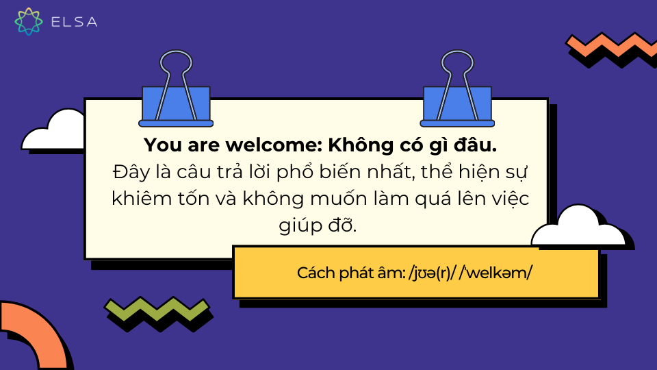 You are welcome là gì?