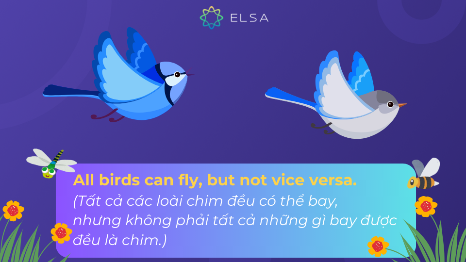 Vice versa dùng trong giao tiếp hàng ngày Vice versa dùng trong giao tiếp hàng ngày