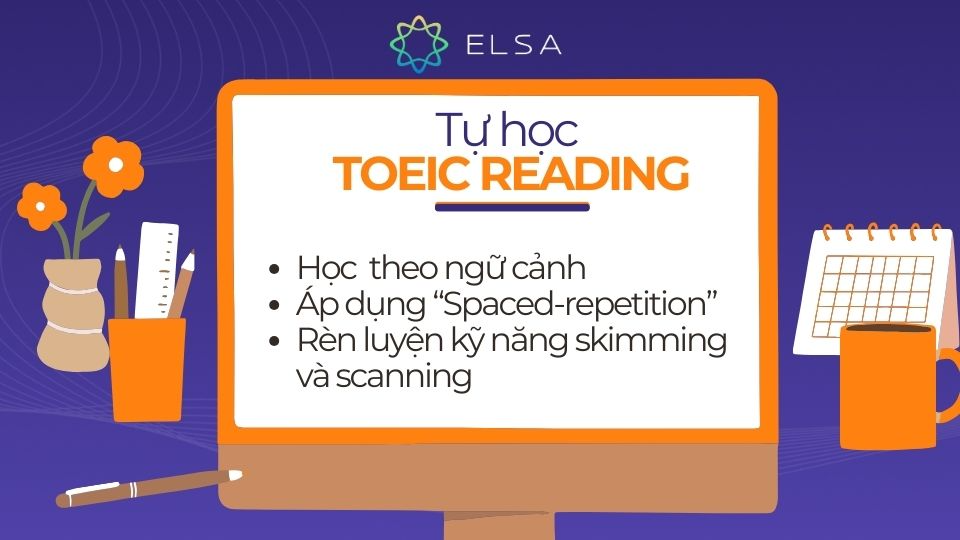 Cách tự học TOEIC Reading tại nhà Cách tự học TOEIC Reading tại nhà