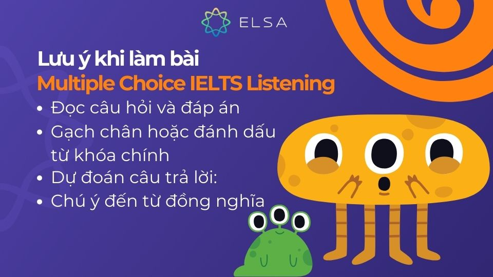 Có 4 lưu ý khi làm bài Multiple Choice IELTS Listening Có 4 lưu ý khi làm bài Multiple Choice IELTS Listening