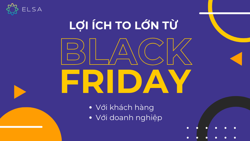 Lợi ích to lớn từ ngày Black Friday Lợi ích to lớn từ ngày Black Friday