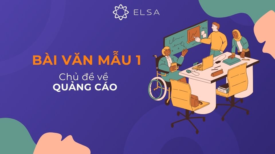 Bài văn mẫu 1 về chủ đề về quảng cáo