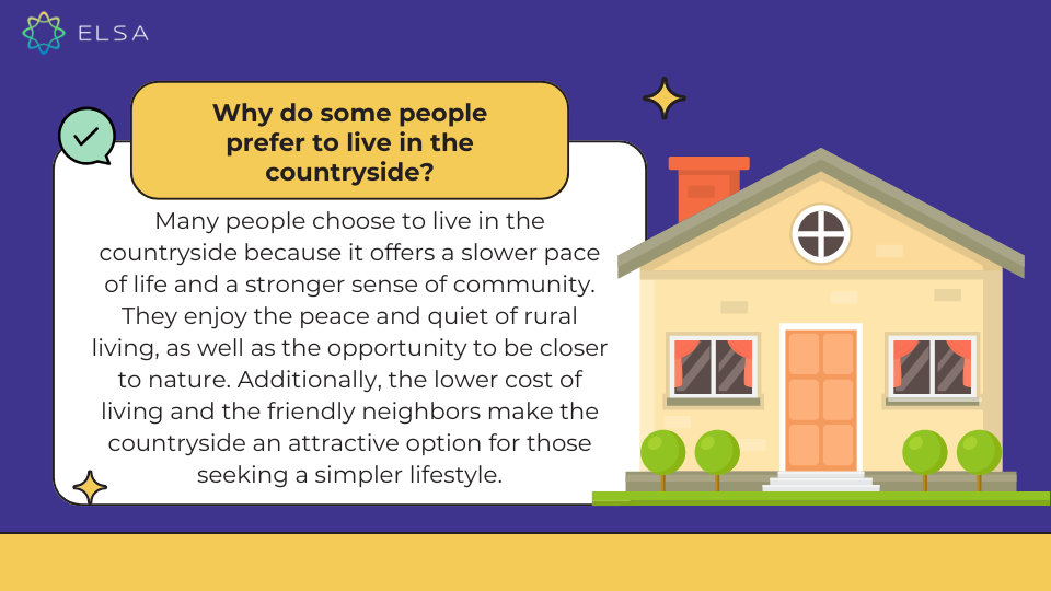 Why do some people prefer to live in the countryside?