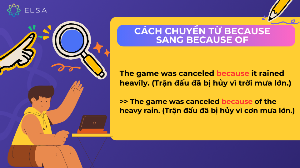 Cách chuyển từ Because sang Because of Cách chuyển từ Because sang Because of
