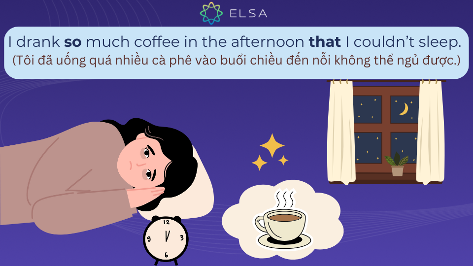 Câu ví dụ so that với danh từ không đếm được Câu ví dụ so that với danh từ không đếm được