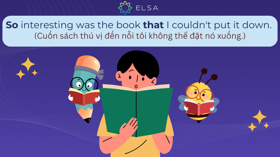 Ví dụ về cấu trúc so that đảo ngữ Ví dụ về cấu trúc so that đảo ngữ