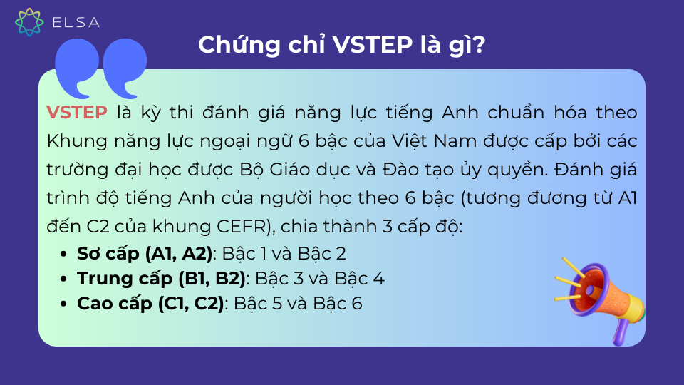 VSTEP là kỳ thi đánh giá năng lực tiếng Anh chuẩn hóa theo khung năng lực ngoại ngữ 6 bậc (A1-C2) VSTEP là kỳ thi đánh giá năng lực tiếng Anh chuẩn hóa theo khung năng lực ngoại ngữ 6 bậc (A1-C2)