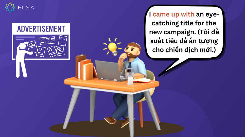 Một số lưu ý khi sử dụng cụm từ Come up with Một số lưu ý khi sử dụng cụm từ Come up with