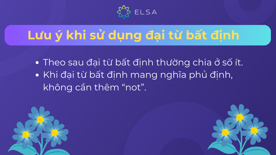 Một số lưu ý quan trọng khi dùng đại từ bất định Một số lưu ý quan trọng khi dùng đại từ bất định